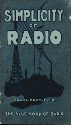 Simplicity of Radio, Powel Crosley