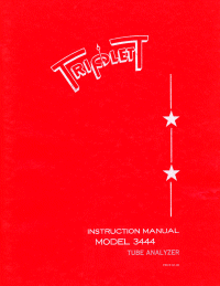 Triplett 3444 and 3444A Tube Tester Instruction Manuals